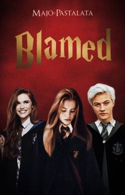 Blamed • Lily Luna Potter