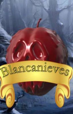 Blancanieves