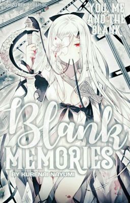 Blank Memories - A Fantasy Roleplay