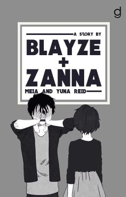 Blayze + Zanna | ✔