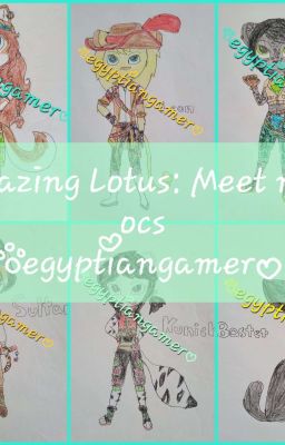 Blazing Lotus: Ocs