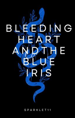 Bleeding Heart and the Blue Iris