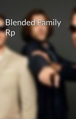 Blended Family Rp