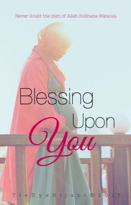 Blessing Upon You