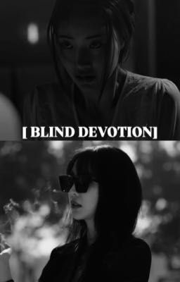[blind devotion] janjingjing 