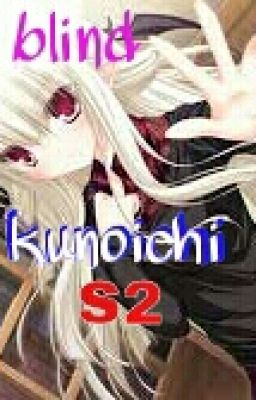 blind kunoichi S2