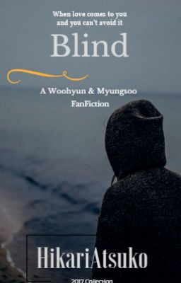 BLIND (WooSoo FanFiction) -COMPLETED√-