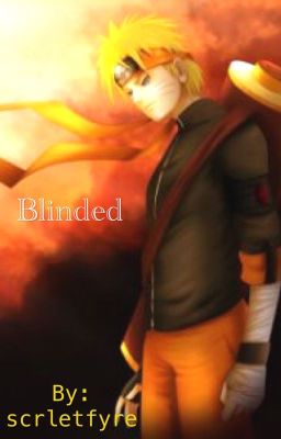 Blinded