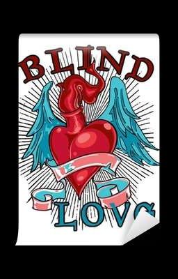 Blinded by love