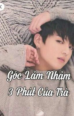 [ BLOG ] Góc Lảm Nhảm 3 Phút Của Trà