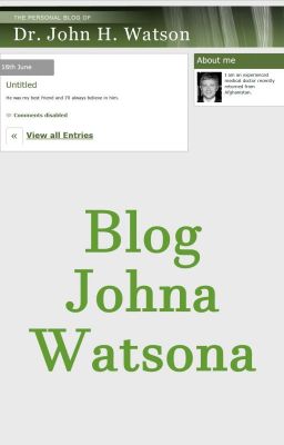 Blog Johna Watsona [Sherlock BBC FF, JohnLock]