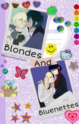 Blondes and Bluenettes (Lukadrien and EmiNath) • Miraculous 