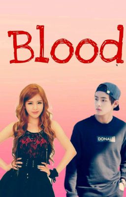 •Blood• [BEFEJEZETT]