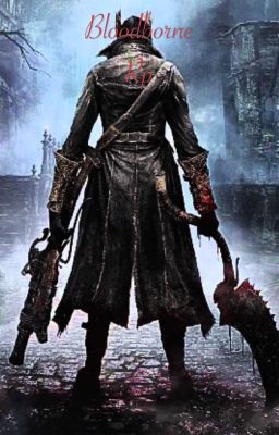 Blood borne RP