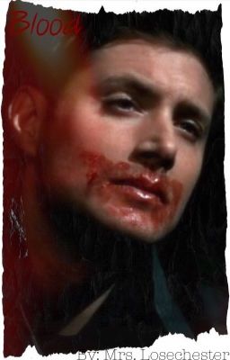 Blood-Chapter 1(Supernatural)