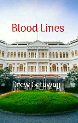 Blood Lines