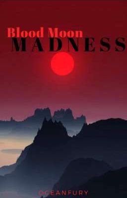 Blood Moon Madness ( a SVTFOE fanfiction) DISCONTINUED