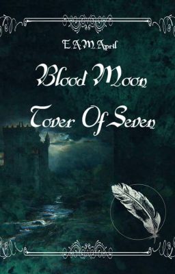 Blood Moon Tower Of Seven