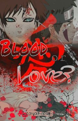 Blood or Love?