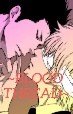 ~Blood thread~