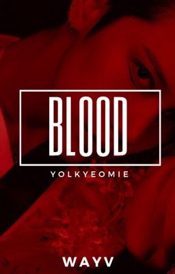 Blood | wayv