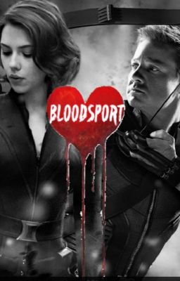 BloodSport (A Clintasha Fanfiction)