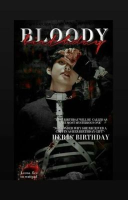 ~BLOODY BIRTHDAY~