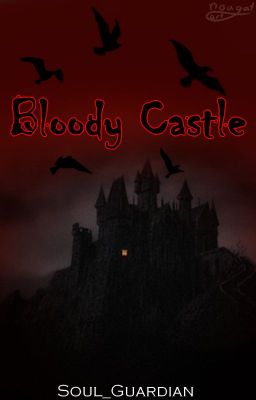 Bloody Castle