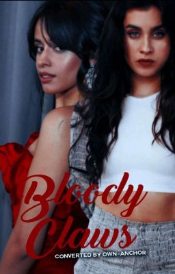 Bloody Claws (Camren) Book 3