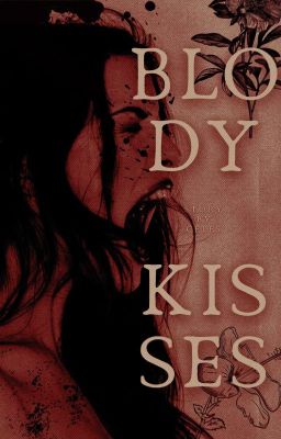 BLOODY KISSES | p. jackson books