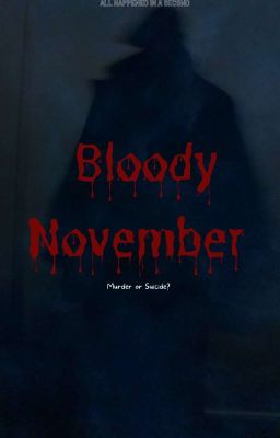 Bloody November| ✓