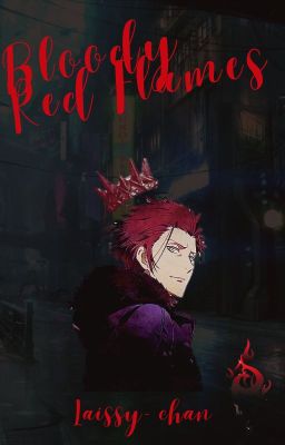 Bloody Red Flames [K Project ff]