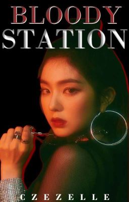 Bloody Station