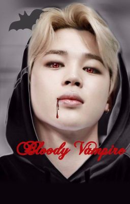 Bloody Vampire (JiminBTS - Fanfikce)