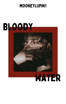 BLOODY WATER - Outerbanks