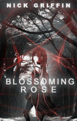 Blossoming Rose // Naruto Fanfiction