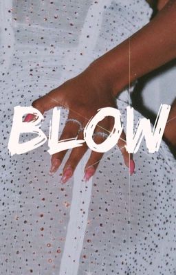 blow » z.m.  ✓