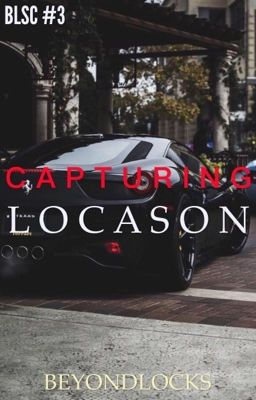 BLSC #3 : Capturing The Locason