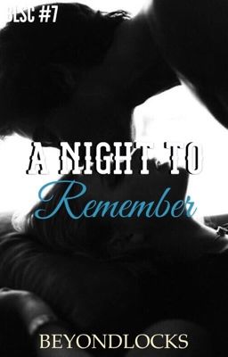 BLSC #7 : a Night To Remember