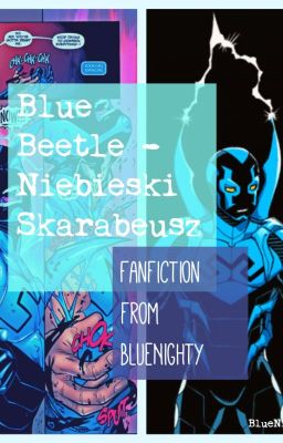 Blue Beetle - Jak żyć z robalem na plecach?