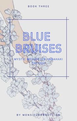 blue bruises [book 3 - mysmes hanahaki trilogy]