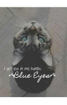 Blue EYEs