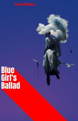 Blue Girl's Ballad