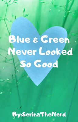 Blue & Green Never Looked So Good