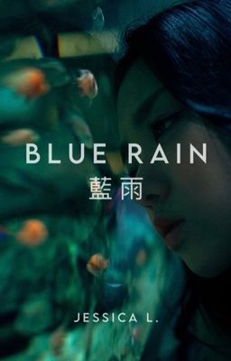 Blue Rain