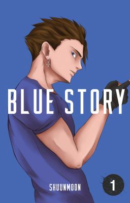 Blue Story Tome 1 [REECRITURE]