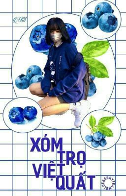 [BlueberryTeam] Xóm trọ Việt Quất