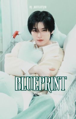 Blueprint | Minsung