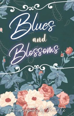 Blues and Blossoms