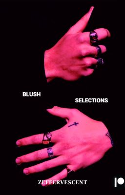 Blush Selections - A Series of HS Shorts